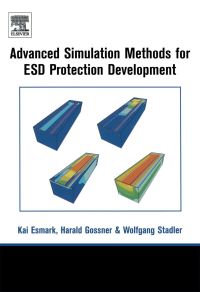 Cover image: Simulation Methods for ESD Protection Development 9780080441474