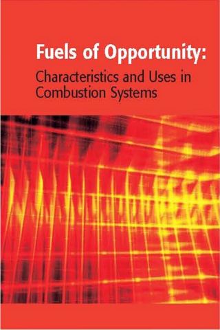 Omslagafbeelding: Fuels of Opportunity: Characteristics and Uses In Combustion Systems: Characteristics and Uses In Combustion Systems 9780080441627