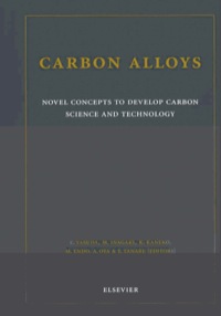 صورة الغلاف: Carbon Alloys: Novel Concepts to Develop Carbon Science and Technology 9780080441634