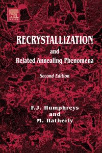 Imagen de portada: Recrystallization and Related Annealing Phenomena 2nd edition 9780080441641