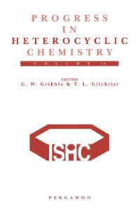 Imagen de portada: Progress in Heterocyclic Chemistry, Volume 14: A critical review of the 2001 literature preceded by two chapters on current heterocyclic topics 9780080441900