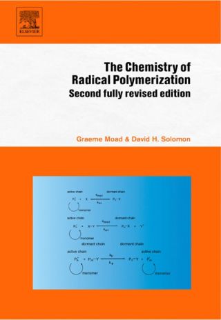 Immagine di copertina: The Chemistry of Radical Polymerization 2nd edition 9780080442884