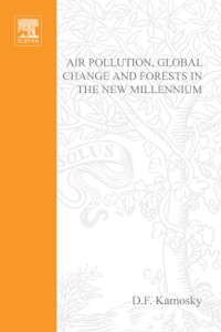 Immagine di copertina: Air Pollution, Global Change and Forests in the New Millennium 9780080443171