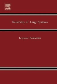 Imagen de portada: Reliability of Large Systems 9780080444291