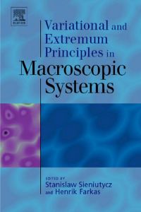 Omslagafbeelding: Variational and Extremum Principles in Macroscopic Systems 9780080444888