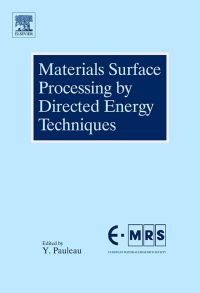 Cover image: Materials Surface Processing by Directed Energy Techniques 9780080444963