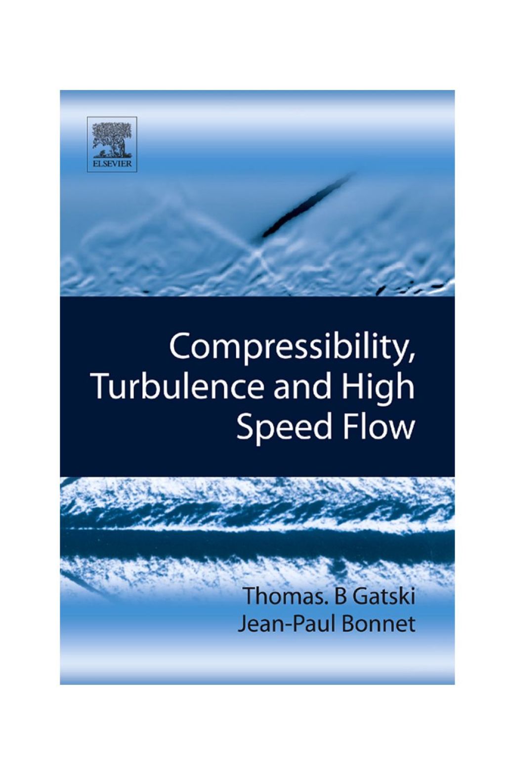 Compressibility, Turbulence and High Speed Flow