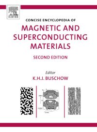 Imagen de portada: Concise Encyclopedia of Magnetic and Superconducting Materials 2nd edition 9780080445861