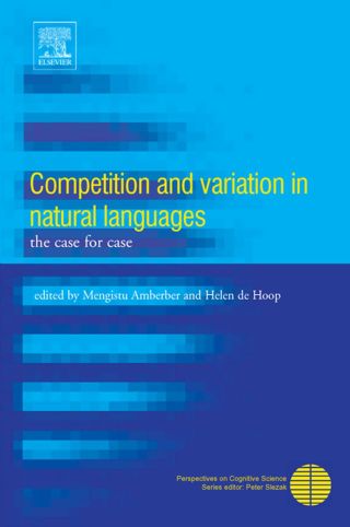 Imagen de portada: Competition and Variation in Natural Languages: The Case for Case 9780080446516