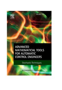 Cover image: Advanced Mathematical Tools for Automatic Control Engineers: Volume 2: Stochastic Systems 9780080446738