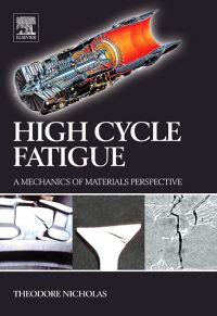 Omslagafbeelding: High Cycle Fatigue: A Mechanics of Materials Perspective 9780080446912