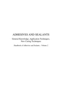 صورة الغلاف: Handbook of Adhesives and Sealants: General Knowledge, Application of Adhesives, New Curing Techniques 9780080447087