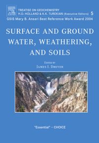 Immagine di copertina: Surface and Ground Water, Weathering and Soils: Treatise on Geochemistry, Volume 5 2nd edition 9780080447193