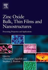 Imagen de portada: Zinc Oxide Bulk, Thin Films and Nanostructures: Processing, Properties, and Applications 9780080447223