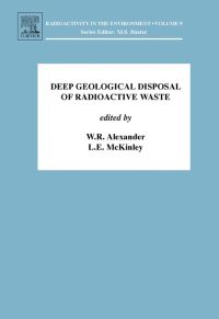 Cover image: Deep Geological Disposal of Radioactive Waste 9780080450100