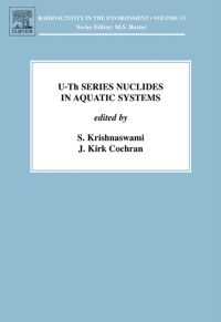 Immagine di copertina: U-Th Series Nuclides in Aquatic Systems 9780080450124