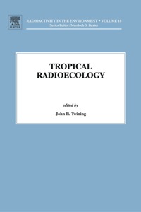 Imagen de portada: Tropical Radioecology 9780080450162
