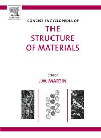 Cover image: Concise Encyclopedia of the Structure of Materials 9780080451275