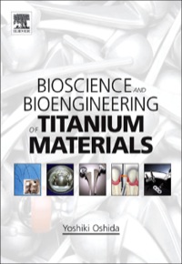 Imagen de portada: Bioscience and Bioengineering of Titanium Materials 9780080451428