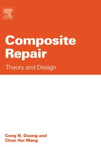 Imagen de portada: Composite Repair: Theory and Design 9780080451466