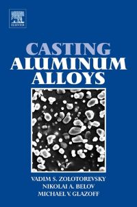 表紙画像: Casting Aluminum Alloys 9780080453705