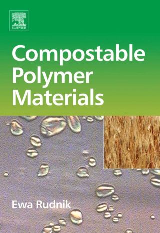 Immagine di copertina: Compostable Polymer Materials 9780080453712
