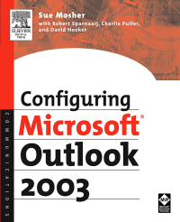 Cover image: Configuring Microsoft Outlook 2003 9781555583262