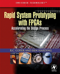 Omslagafbeelding: Rapid System Prototyping with FPGAs 9780750678667