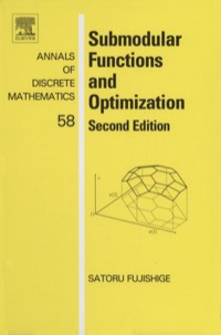 صورة الغلاف: Submodular Functions and Optimization 2nd edition 9780444520869