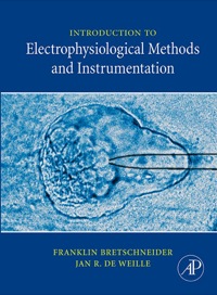 صورة الغلاف: Introduction to Electrophysiological Methods and Instrumentation 9780123705884