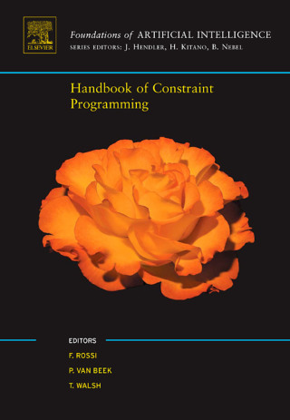 表紙画像: Handbook of Constraint Programming 9780444527264