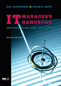 Cover image: IT Manager's Handbook: Getting your new job done 2nd edition 9780123704887