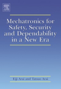 Cover image: Mechatronics for Safety, Security and Dependability in a New Era 1st edition 9780080449630