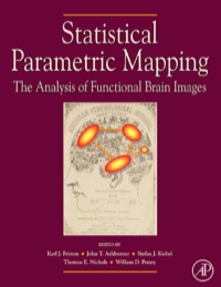 صورة الغلاف: Statistical Parametric Mapping: The Analysis of Functional Brain Images: The Analysis of Functional Brain Images 9780123725608