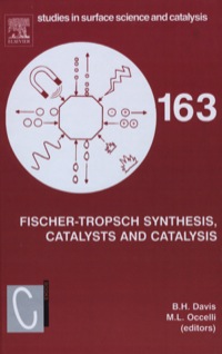 صورة الغلاف: Fischer-Tropsch Synthesis, Catalysts and Catalysis 9780444522214