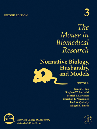 Cover image: The Mouse in Biomedical Research: Normative Biology, Husbandry, and Models 2nd edition 9780123694577