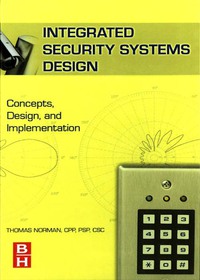 Titelbild: Integrated Security Systems Design 9780750679091