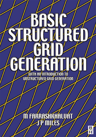 Imagen de portada: Basic Structured Grid Generation: With an introduction to unstructured grid generation 9780750650588