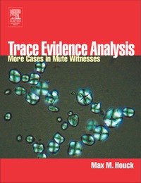 صورة الغلاف: Trace Evidence Analysis 1st edition 9780123567611