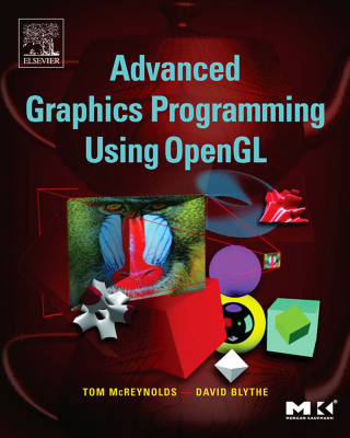 Cover image: Advanced Graphics Programming Using OpenGL 9781558606593