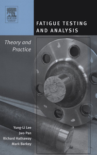 Cover image: Fatigue Testing and Analysis 9780750677196