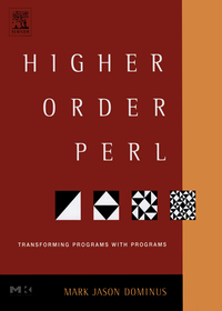 表紙画像: Higher-Order Perl 9781558607019