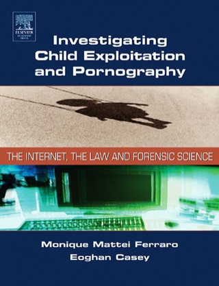 表紙画像: Investigating Child Exploitation and Pornography 9780121631055