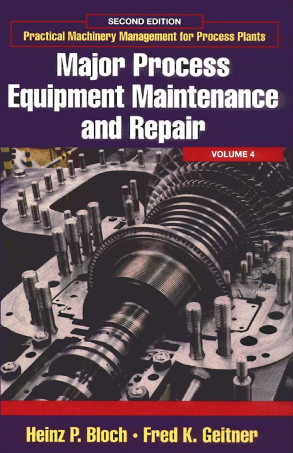 Major Process Equipment Maintenance and Repair 2nd Edition