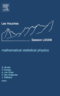 Imagen de portada: Mathematical Statistical Physics: Lecture Notes of the Les Houches Summer School 2005 9780444528131