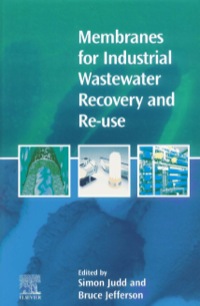 Titelbild: Membranes for Industrial Wastewater Recovery and Re-use 9781856173896