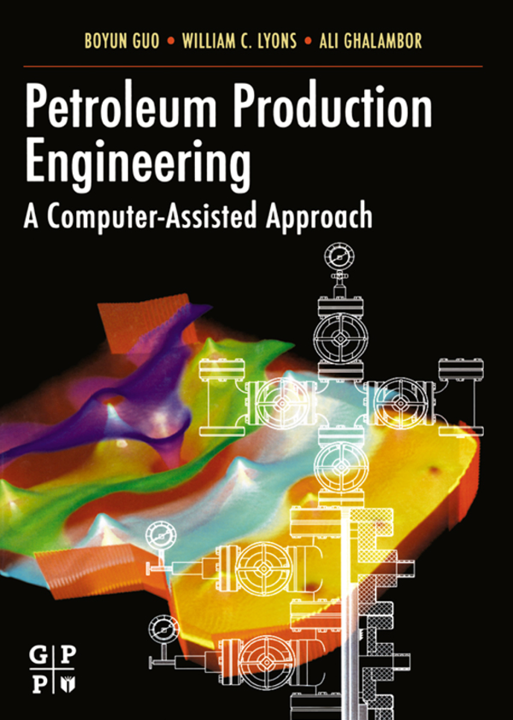 Petroleum Production Engineering, A Computer-Assisted Approach