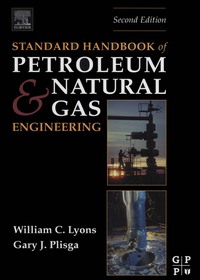 Titelbild: Standard Handbook of Petroleum and Natural Gas Engineering 2nd edition 9780750677851