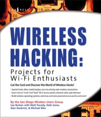 Omslagafbeelding: Wireless Hacking: Projects for Wi-Fi Enthusiasts: Cut the cord and discover the world of wireless hacks! 9781931836371