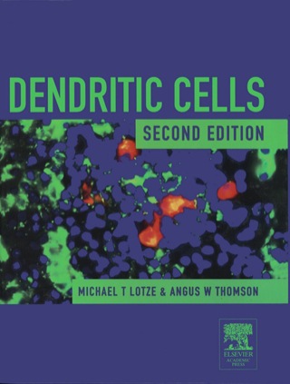 Cover image: Dendritic Cells 2nd edition 9780124558519